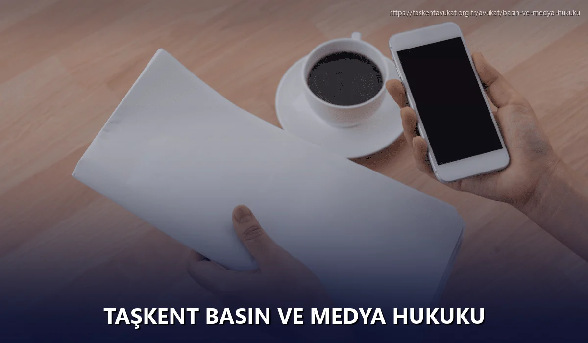 Taşkent Basın ve Medya Hukuku